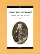 Francesca Da Rimini, Op. 25 - Opera In Two Scenes