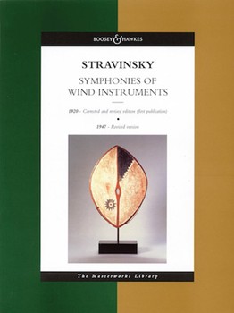 Symphonies Of Wind Instruments 1920 & 1947 Editions by Stravinsky Igor for Full Score
