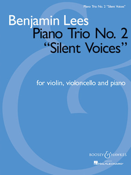 Piano Trio No. 2 Silent Voices