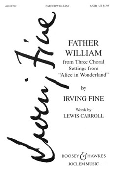 Father William by Fine Irving for SATB