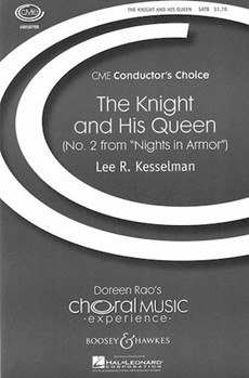 Knight & His Queen by Kesselman Lee R for SATB a cappella