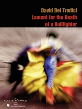 Lament For The Death Of A Bullfighter by Del Tredici David for Sopr Voice C