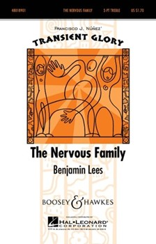 Nervous Family The by Lees Benjamin for SSA (W/bassoon)