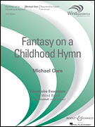 Fantasy On A Childhood Hymn