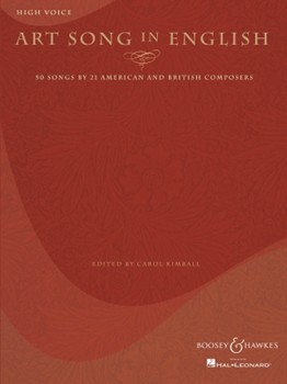Art Song in English - 50 Songs by 21 American and British Composers - High Voice
