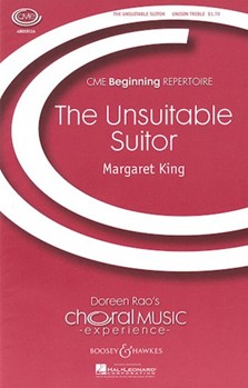 Unsuitable Suitor by King Margaret for Unison