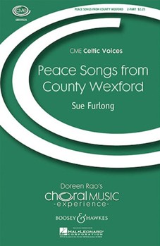 Peace Songs From County Wexford by Furlong Sue for 2-Part