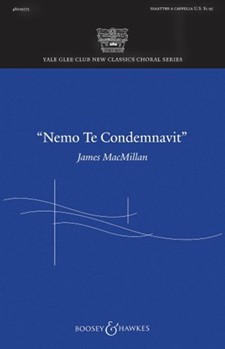 Nemo Te Condemnavit by MacMillan James for SATB a cappella