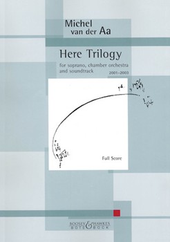 Here Trilogy (2001-2003) by van der Aa Michel for