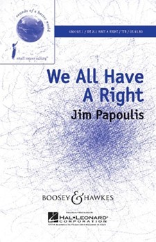 We All Have A Right by Papoulis Jim - Nunez Francisco - for TTB
