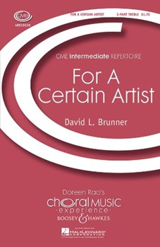 For A Certain Artist by Brunner David for SA and Piano
