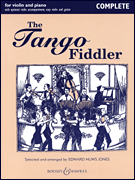 The Tango Fiddler - Complete