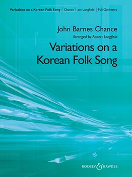 Variations on a Korean Folk Song by Chance John Barnes - Longfield Robert - for Score