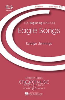 Eagle Songs by Jennings Carolyn for SA and Piano