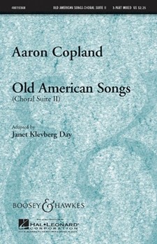 Old American Songs by Copland Aaron - Day Janet Klevberg - for 3-Part Mixed (Suite Ii)