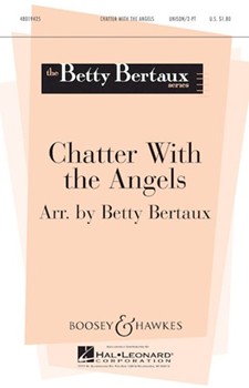 Chatter With The Angels by - Bertaux Betty - for Unison/2-Part