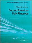 Boosey & Hawkes Grundman C   Second American Folk Rhapsody - Full Orchestra