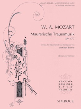 Maurerische Trauermusik K. 477 by Mozart Wolfgang Amadeus - Heribert Breuer - for