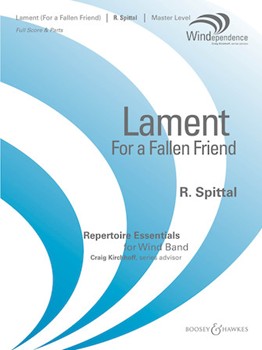 Lament (For a Fallen Friend) by Spittal Robert for Score