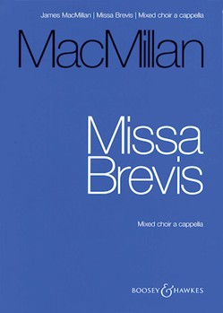 Missa Brevis by MacMillan James for SATB