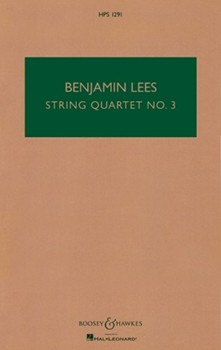 String Quartet No. 3 by Lees Benjamin for