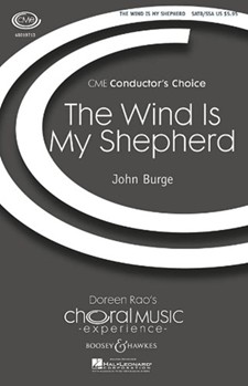 Wind Is My Shepherd by Burge John for SATB
