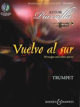 Vuelvo Al Sur by Piazzolla Astor - Davies Hywel - for Trumpet and Piano (10 Tangos and Other Pi)