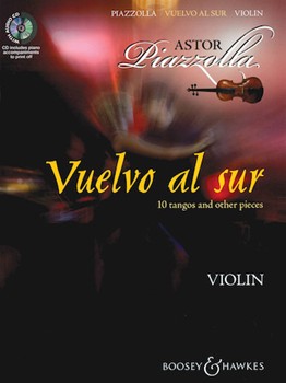 Vuelvo Al Sur by Piazzolla Astor for Violin w/c (10 Tangos and Other Pi)