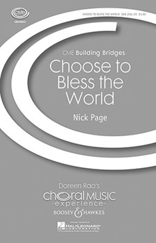 Choose To Bless The World by Page Nick for SAB and Piano