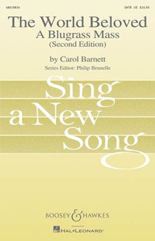 World Beloved A Bluegrass Mass by Barnett Carol for SATB
