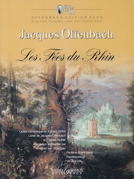 Les Fees Du Rhin by Offenbach Jacques for Vocal Scor