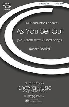 As You Set Out by Bowker Robert for SATB