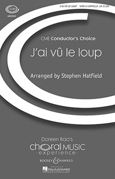 J'ai Vu Le Loup by - Hatfield Stephen - for SATB a cappella