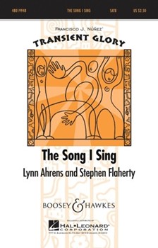 Song I Sing by Flaherty and Ahrens for SATB