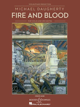 Fire & Blood by Daugherty Michael for Violin and Piano