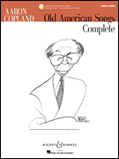 Aaron Copland - Old American Songs Complete w/online audio HIGH VOICE