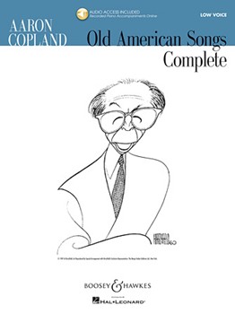 Aaron Copland: Old American Songs Complete - Low Voice Low Voice