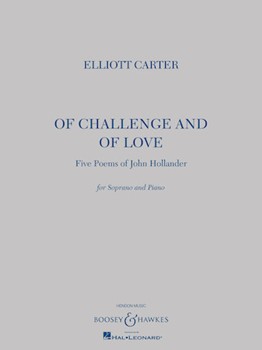 Of Challenge and Of Love by Carter Elliott for Soprano
