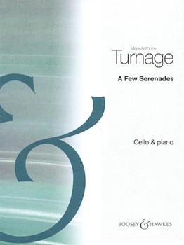 Few Serenades by Turnage Mark-Anthony for Cello and Piano