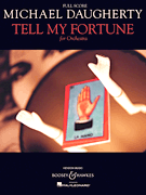 Tell My Fortune - For Orchestra- Score Only