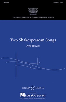 Two Shakespearean Songs by Rorem Ned for SATB