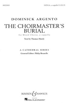 Choirmaster's Burial by Argento Dominick for SATB