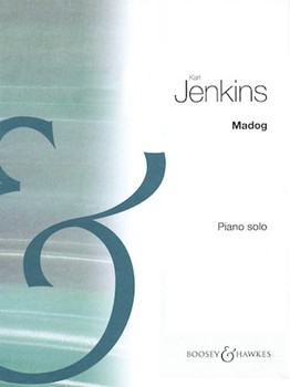 Boosey & Hawkes Jenkins   Madog - Piano Solo Sheet