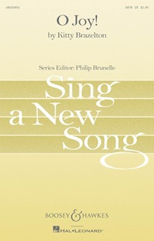 O Joy by Brazelton Kitty for SATB