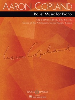 Aaron Copland - Ballet Music for Piano piano