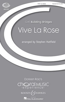 Vive La Rose by - Hatfield Stephen - for SAB and Piano