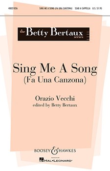 Sing Me A Song by Vecchi Orazio - Bertaux Betty - for SSAB