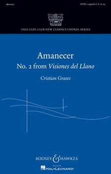 Amanecer (#2 Visiones Del Llano) by Grases Cristian for SATB a cappella