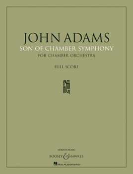 Son of Chamber Symphony by Adams John for Full Score