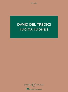 Magyar Madness by Del Tredici David for Study Score